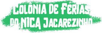 Colônia de Férias o Nica Jacarezinho